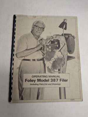 Foley Model 387 Saw Filer Operating Instruction Manual Parts List Drawings 1976