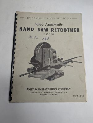 Foley Hand Saw Retoother Operating Instruction Manual Parts List 1976 385000