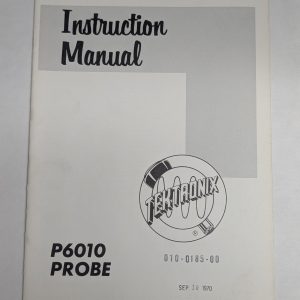 Tektronix Operator Instruction Manual Model # P6010 Probe 1970 Vintage Equipment