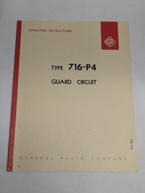 General Radio Operating Instruction Manual Type 716-P4 Guard Circuit