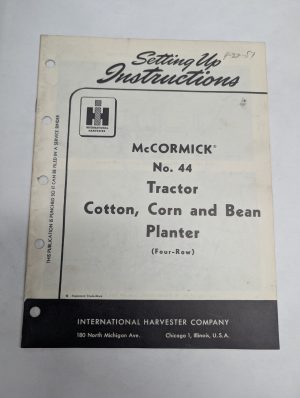 Ih International # 44 Corn Bean 4 Row Trailer Planter Setting Up Instructions