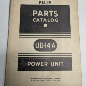 International Harvester Ih Parts List Catalog Manual Pu-19 Ud-14A Power Unit