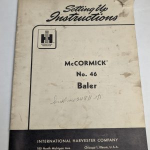 International Harvester Ih Setting Up Instructions Mccormick #46 Baler