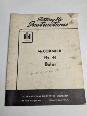 International Harvester Ih Setting Up Instructions Mccormick #46 Baler