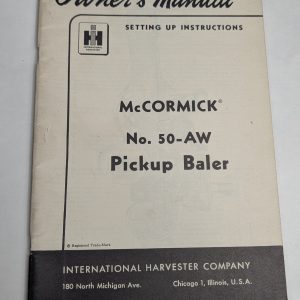 International Ih Owners Operators Manual Mccormick 50-T Pickup Baler Setting Up