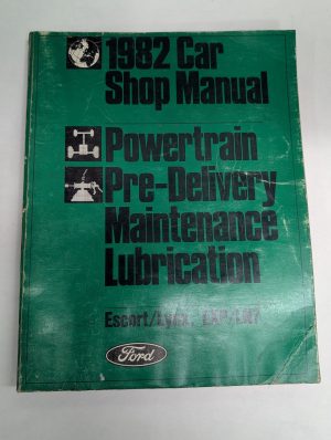 Ford 1982 Car Shop Manual Powertrain Maintenance Lubrication Escort Lynx Exp Ln7