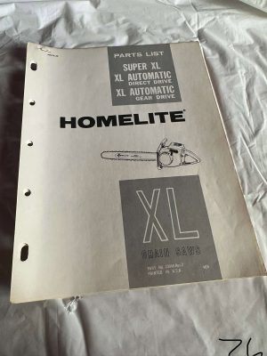 Homelite Textron Xl Chainsaws Super, Automatic Gear/Direct Drive Sales Manual