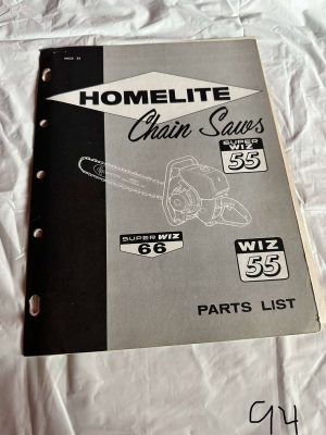 Homelite Textron Chainsaw Super/ Wiz 55;66 Parts List Assembly Sales Manual