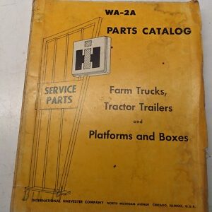 International Harvester Trailers Boxes Wa-2A Ih Parts Catalog List Farm Trucks