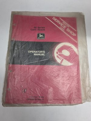Oem John Deere Jd Operators Manual 40 Series Corn Heads Om-H98964