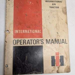 International Harvester Ih Operator'S Instruction Manual 674 Tractor 1974