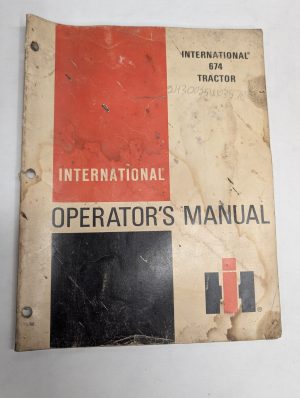 International Harvester Ih Operator'S Instruction Manual 674 Tractor 1974