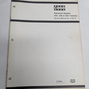 Case Electrical System 644 200 400 Tractors Service Manual #9-99772 Shop Book