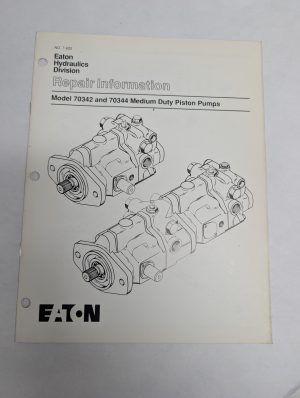 Eaton Hydraulics Repair Information Manual Model 70342 70344 Piston Pumps