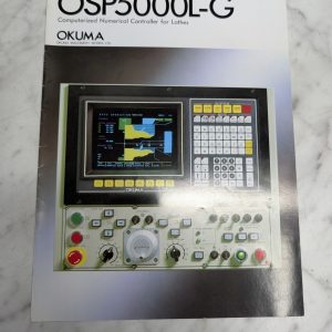 Okuma Osp5000L-G Computerized Numerical Controller Cnc For Lathes Literature