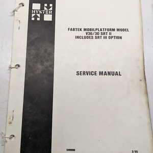 Hyster Service Manual Aerial Work Platform V36/30Rt Ii Iii 1985 Hyd Elec Repair