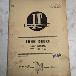 John Deere Shop Manual Series 2240 2440 2630 2640 Jd-45 Service Repair I&T