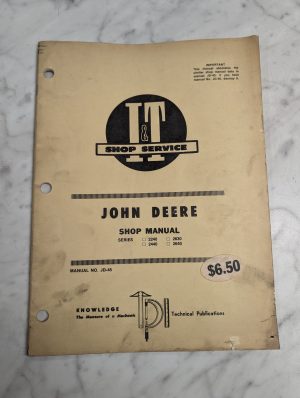 John Deere Shop Manual Series 2240 2440 2630 2640 Jd-45 Service Repair I&T