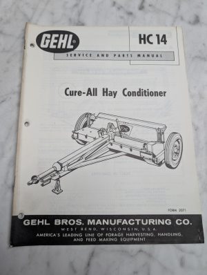 Gehl Hc 14 Service Parts Manual Cure-All Hay Conditioner List Catalog Book
