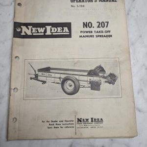 New Idea No 207 Power Take-Off Manure Spreader Operator'S Manual Operators Owner