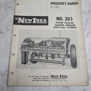 New Idea No 203 Operator'S Manual Power Take-Off Manure Spreader Guide Book