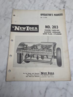 New Idea No 203 Operator'S Manual Power Take-Off Manure Spreader Guide Book
