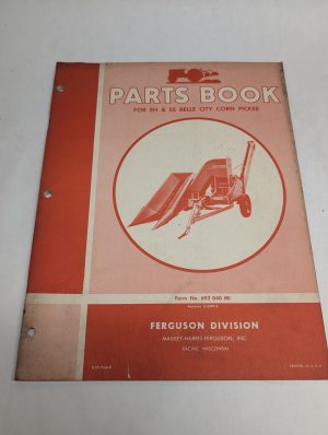 Massey-Harris-Ferguson Parts Eh Es Belle City Corn Picker 693 040 Mi Manual List