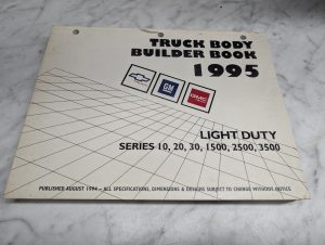 Gm Truck Body Builder Book 1995 Chevrolet Gmc Light Duty Series 10 20 30 1500 25