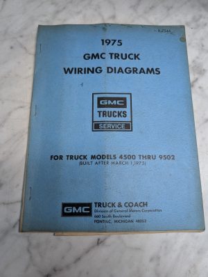Gmc Truck 1975 Wiring Diagrams Models 4500 Thru 9502 X-7544 Service Manual