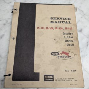 Melroe Bobcat M 444 500 600 610 Tm 8462 Service Manual Repair Shop 1971