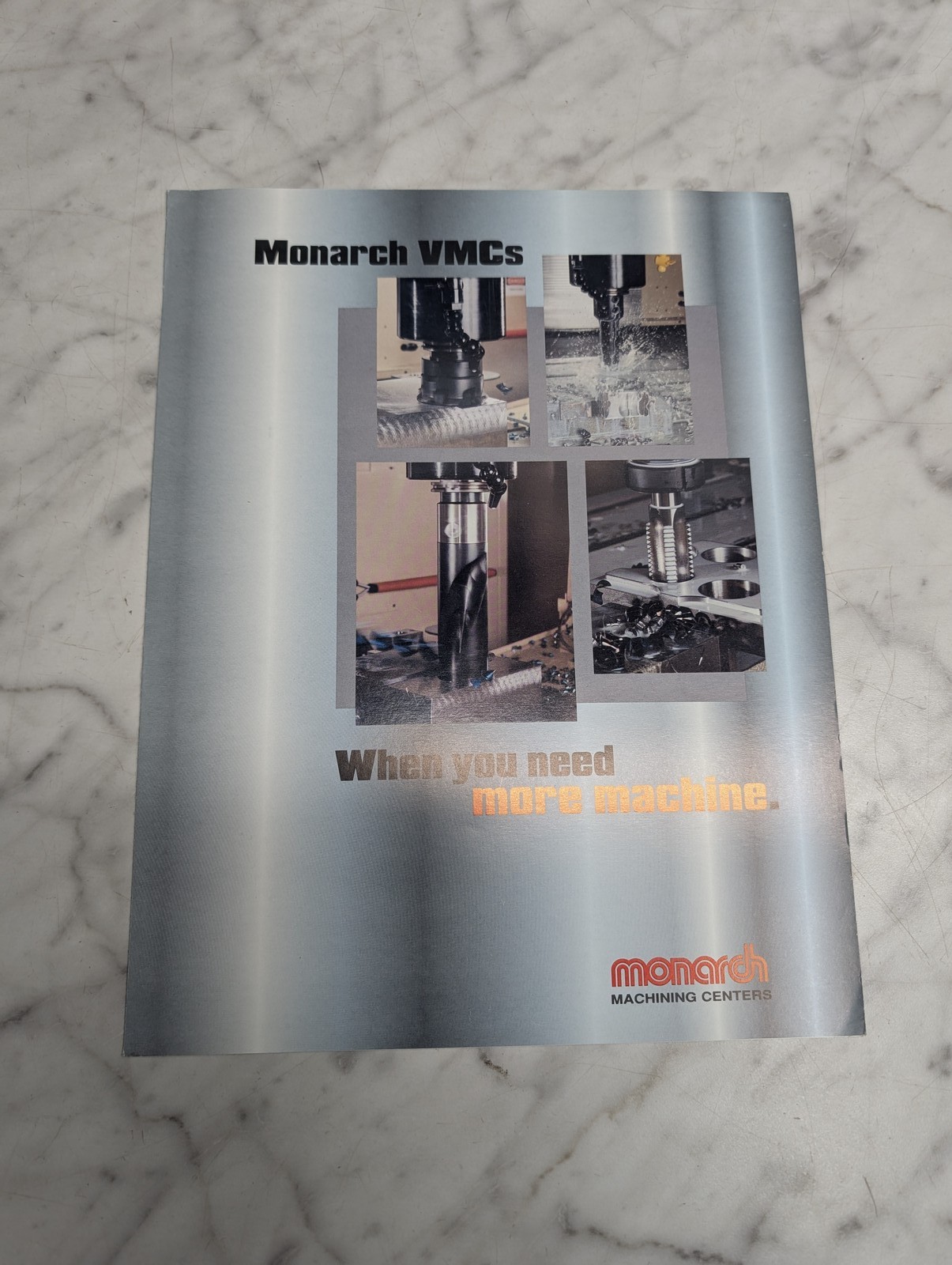 Monarch Vmcs Machining Centers When You Need More Machine Sales Brochure