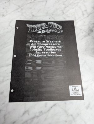 Tidalwave Pressure Washers Air Compressors Wet Dry Vacuums 2004 Dealer Price