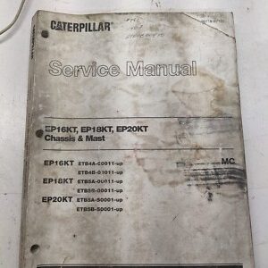 Caterpillar Cat Service Manual Lift Fork Truck Ep16Kt Ep18Kt Ep20Kt 1999