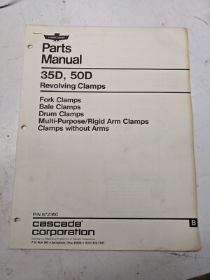 Cascade Parts Manual List Book 35D 50D Revolving Clamps 1982 672360 Fork Lift