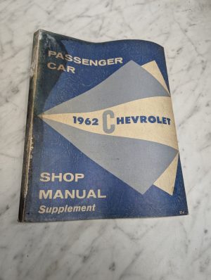 Chevrolet 1962 Passenger Car Shop Manual Supplement Service Repair
