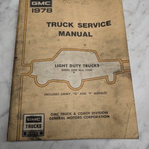 1978 Light Duty Truck Series Chassis Service Manual Repair Maintenance Shop
