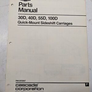 Cascade Parts Manual List Book 30D 40D 55D 100D 1982 Forklift Sideshift Carriage
