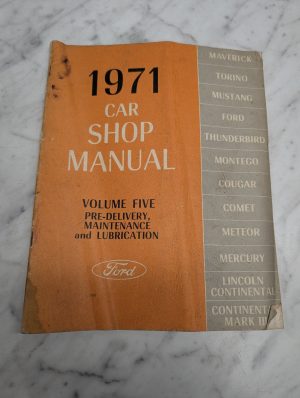 Ford 1971 Maverick Torino Mustang Thunderbird Montego Cougar Shop Manual