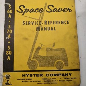Hyster Service Reference Manual S60A S70A S80A Repair Shop Fork Lift Truck