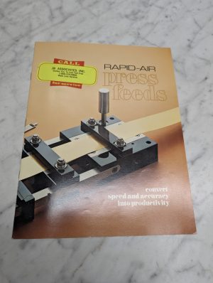 Rapid-Air Press Feeds Convert Speed And Accuracy Into Productivity