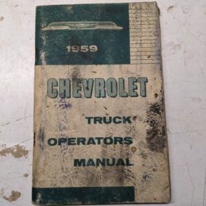 1959 Chevrolet Truck Operators Manual Light Medium Heavy Duty