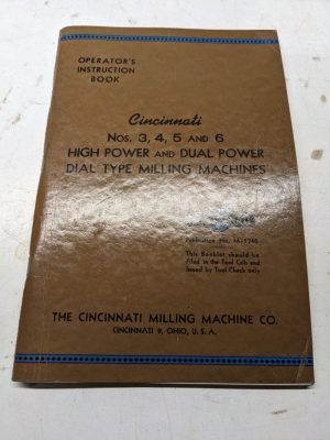Cincinnati Milling Machine Operators Instruction Book Manual #3 4 5 6 1951