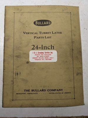 Bullard Vertical Turret Lathe 24” Machine Parts List Book Manual Catalog Vtl