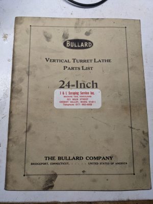 Bullard Vertical Turret Lathe 24” Machine Parts List Book Manual Catalog