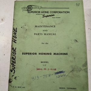 Superior Hone Corp Maintenance Parts List Book Manual Model J 2 1965 Machine