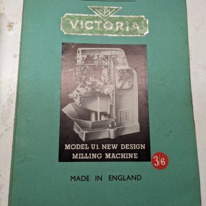 Victoria Milling Machine Operators Instruction Handbook Manual Model U1 P1 Horz