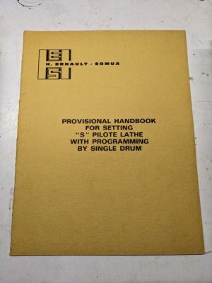 H Ernault Somua Provisional Handbook Setting “S” Pilote Lathe Programming Manual