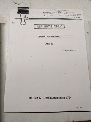 Okuma Howa Machinery Operation Manual Act-35 Oh-Fanuc-L Cnc Programming Oh