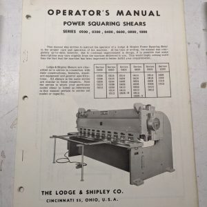 Lodge & Shipley Operator'S Manual Power Squaring Shears 0200-1000 Maintenance