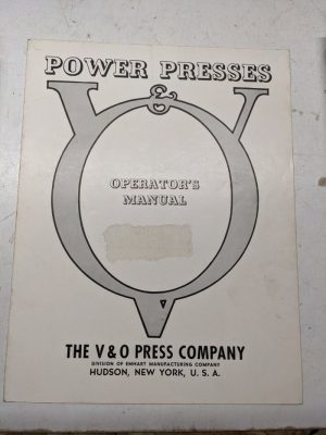 V & O Power Press Emhart Manufacturing Opeartor'S Manual Instruction Book